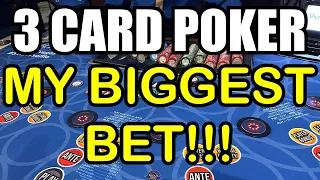 3 CARD POKER in LAS VEGAS! MY BIGGEST BET!