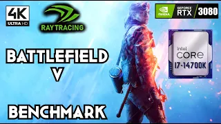 Battlefield™ V i7-14700K + RTX 3080 4K 2160p Benchmark Ultra Settings Ray Tracing DLSS PC