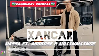 Massa ft. Abbbose & MillyMallyMoe - Xancar