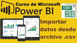 Curso de Microsoft Power BI desde cero | IMPORTAR DATOS DESDE ARCHIVO CSV (video 4)