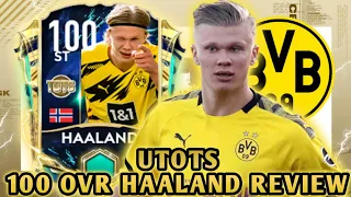 UTOTS HAALAND 100 OVR REVIEW | GAMEPLAY PLAYER |  FIFA MOBILE 21