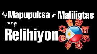 Pinaka Sikat na mga Relihiyon sa Pilipinas / Mga Paniniwala at pananampalataya#Religion#