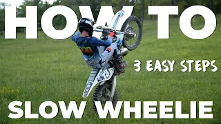 How To Slow Wheelie In 3 Easy Steps