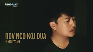 Rov Nco Koj Dua - Neng Yang (Official Audio)