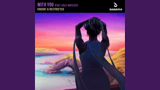 With You (feat. Kelly Matejcic)