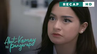 Abot Kamay Na Pangarap: Analyn and Zoey are enemies again! (Weekly Recap HD)