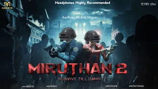 MIRUTHAN 2 | Survive Till Dawn | An Pubg Mobile Movie | BATTLEGROUNDS MOBILE INDIA