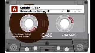 Knight Rider - 18 - Diamantenschmuggel [Audio, Hörspiel]