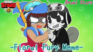 Floral Fury Meme [Brawl Stars] Nita & Bea
