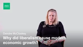 Explaining Modern Economic Growth – Deirdre McCloskey