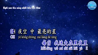 Ngôi Sao Sáng Nhất Bầu Trời Đêm [夜空中最亮的星] - Escape Plan [逃跑计划] (Karaoke)