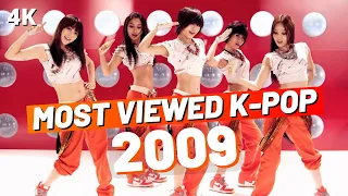 (TOP 60) MOST VIEWED K-POP SONGS OF 2009 | (2023 Update)