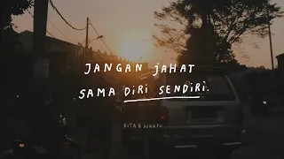 Jangan Jahat Sama Diri Sendiri - Podcast Kita & Waktu Eps. 32