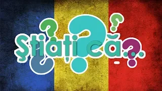 6 curiozitati pe care nu le stiai despre Romania