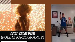 Circus - Britney Spears (Full choreography)