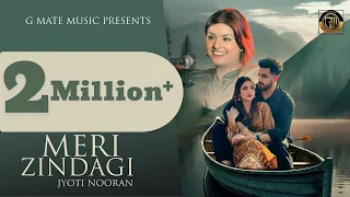 Meri Zindagi (Official Video)- Jyoti Nooran | New Punjabi Song 2024 | Latest Punjabi Sad song 2024