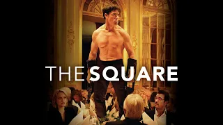 The Square - Official Trailer