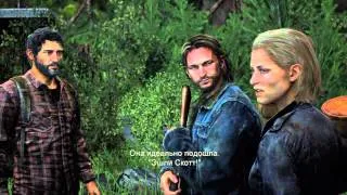 4) Cut-scene: The Last of Us (с комментариями разработчиков и актеров)(Audio English, Rus. Sub) 18+
