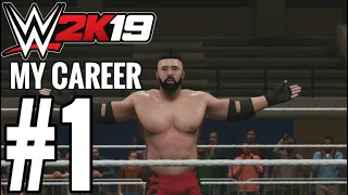 WWE 2K19 My Career Gameplay Walkthrough Part 1 - BUSTED OPEN! (Let's Play Commentary)