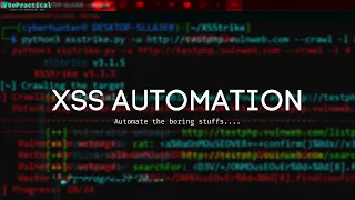 BUG BOUNTY TIPS: CROSS SITE SCRIPTING AUTOMATION | 2023