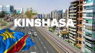 Kinshasa Capital City of DRC Congo, Growing Fast Mega City in Central Africa region 2020