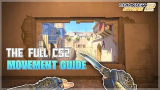 The FULL CS2 movement guide | Counter strafing