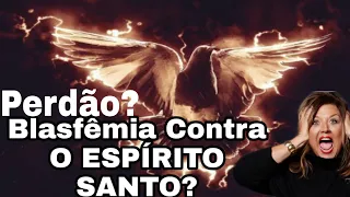 Blasfêmia o pecado imperdoável