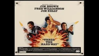 Tres por el camino más duro(Los Demoledores)- Jim Brown, Fred Williamson y Jim Kelly 1974