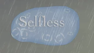 Selfless—an Animated Short Film