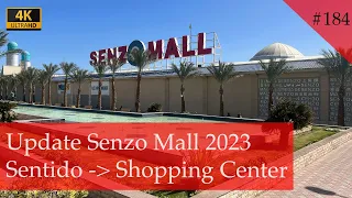 Update Senzo Mall | Sentido Mamlouk zur Senzo Mall (Fußweg 7 Minuten) | Hurghada 2023 (Vlog #184)