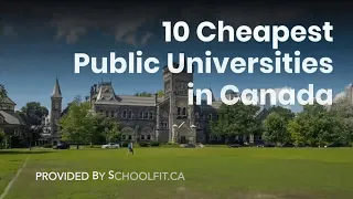 10 Cheapest Universities in Canada for International Students