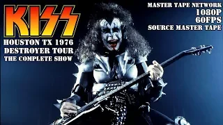 KISS Live in Houston TX 1976 DESTROYER TOUR "FULL SHOW" SOURCE MASTER TAPE 60fps HD 1080p