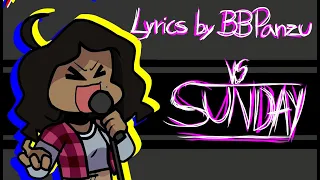 Vs Sunday Marx | Lyrics by BBPanzu | SEIZURE WARNING!! |