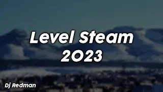 Level Steam 2023 - Dj Redman