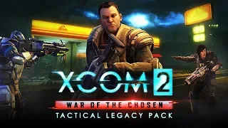 🔴 Tactical Legacy Pack - новое дополнение для XCOM 2