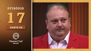 MASTERCHEF BRASIL (26/10/2021) | PARTE 2 | EP 17 | TEMP 08