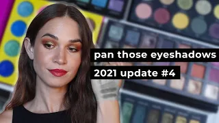 Pan Those Eyeshadows {2021} Update #4 | Using My Eyeshadow Collection!