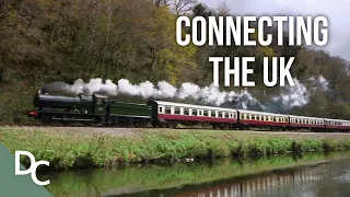 How The Railways Transformed Britain | Full Steam Ahead | S1E04 | Documentary Central