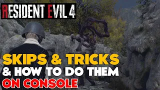 Console Skips and Tricks + How to do Them - Resident Evil 4 Remake