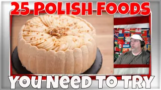 25 Polish Foods You Need To Try - REACTION = YUM