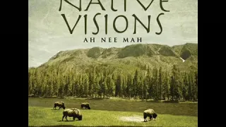 Ah Nee Mah / Native Visions  Full Album