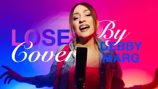 NIKI - Lose [Cover By Debby Marg]