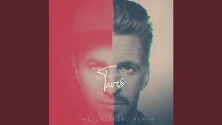 Tavęs (The Sneekers Remix)