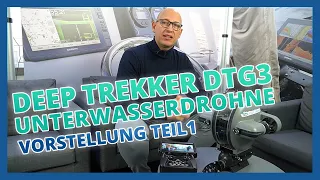 Deep Trekker DTG3 Unterwasserdrohne - Vorstellung Teil 1 | Echolotzentrum.de