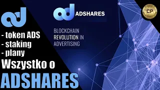 ADSHARES (ADS) - Wszystko o firmie, tokenie, stakingu, planach opowiada CEO Krzysztof Bochenek