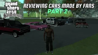 Reviewing Cars Made By Fans Part 2 | GTA SA Tuning Mod