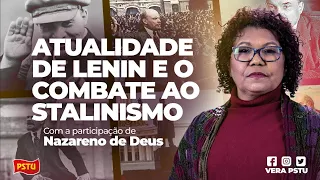 Atualidade de Lenin e o combate ao stalinismo