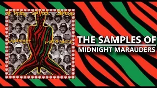 All the Samples of ATCQ's Midnight Marauders