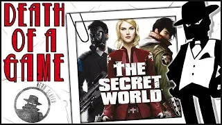 Death of a Game: The Secret World