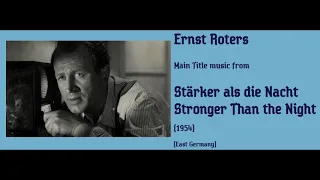 Ernst Roters: Stärker als die Nacht - Stronger Than the Night (1954)